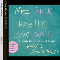 David Sedaris - Me Talk Pretty One Day artwork
