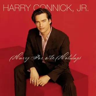 Harry for the Holidays by Harry Connick, Jr. album reviews, ratings, credits