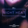 Night Heat - Single