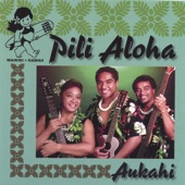 Aukahi - Ku'u Lei Aloha