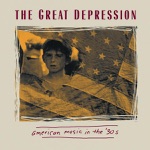 The Great Depression: American Music In the '30s