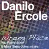 Stream & download Wrong Place