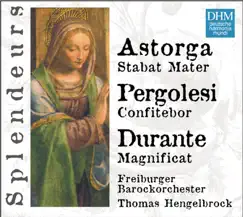 DHM Splendeurs: Durante, Astorga, Pergolesi / Sacred Works by Thomas Hengelbrock, Balthasar-Neumann-Chor & Freiburger Barockorchester album reviews, ratings, credits
