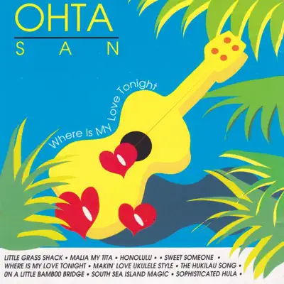 Where Is My Love Tonight - Ohta-San Where Is My Love Tonight - Ohta-San