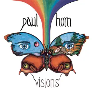 lataa albumi Paul Horn - Visions