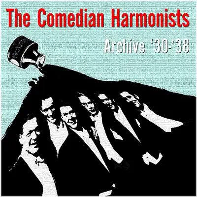 Archive '30-'38 - Comedian Harmonists