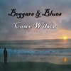 Beggars and Blues