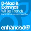 Stream & download Will Be Friends - Single