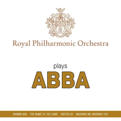 Plays ABBA - Royal Philharmonic Orchestra