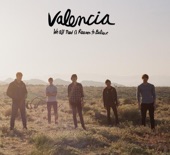 Valencia - I Can't See Myself (Album Version)