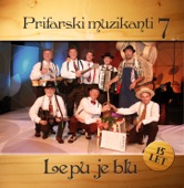 Prifarski Muzikanti - Pesem Je Kot Reka