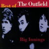 Big Innings - The Best of The Outfield - The Outfield