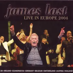 James Last Live In Europe 2004 - James Last