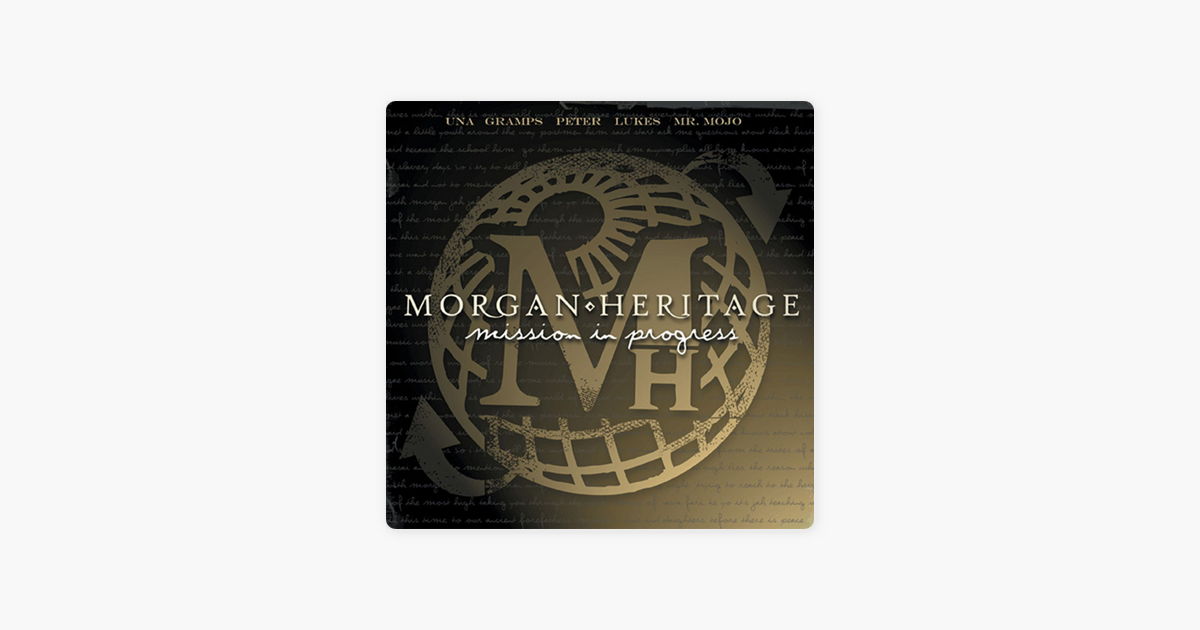 Morgan heritage mission in progress album torrent download