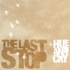The Last Stop - Single