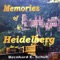 Memories Of Heidelberg artwork