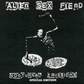 Alien Sex Fiend - Evolution