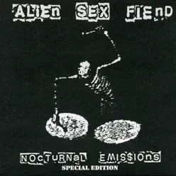 Nocturnal Emissions - Alien Sex Fiend