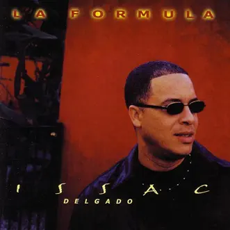 La Formula by Issac Delgado album reviews, ratings, credits