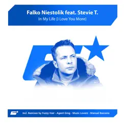 In My Life (I Love You More) by Falko Niestolik & Stevie T. album reviews, ratings, credits