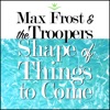 Shape of Things to Come - Single