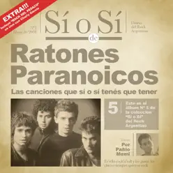 Sí o Sí: Ratones Paranoicos - Diario del Rock Argentino - Ratones Paranoicos