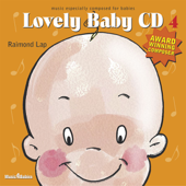 Lovely Baby CD, Vol. 4 - Raimond Lap