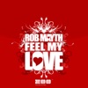 Feel My Love - EP, 2010