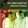Ten Times Sweeter Than You - Single