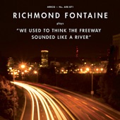 Richmond Fontaine - You Can Move Back Here