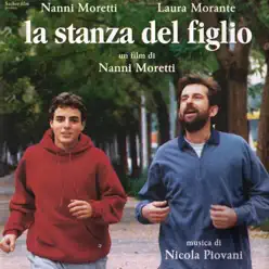 La Stanza del Figlio un Film Di Nanni Moretti - Nicola Piovani La Stanza del Figlio un Film Di Nanni Moretti - Nicola Piovani