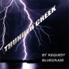 Thunder Creek - Slew Foot