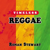 Timeless Reggae: Roman Stewart artwork