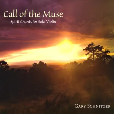 Call of the Muse - Gary Schnitzer Call of the Muse - Gary Schnitzer