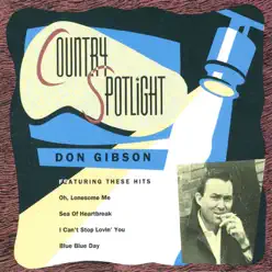 Country Spotlight - Don Gibson