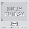 Bully Buhlan, 2009