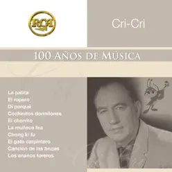 RCA 100 Años de Música - Cri Cri, Vol. 2 - Cri-cri