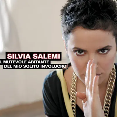 Il mutevole abitante del mio solito involucro (Radio Edit) - Single - Silvia Salemi