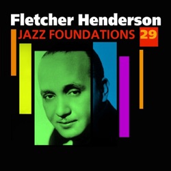 Fletcher Henderson and His Orchestra - Until Today