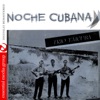 Noche Cubana (Remastered)