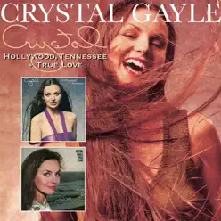 Hollywood, Tennessee / True Love - Crystal Gayle
