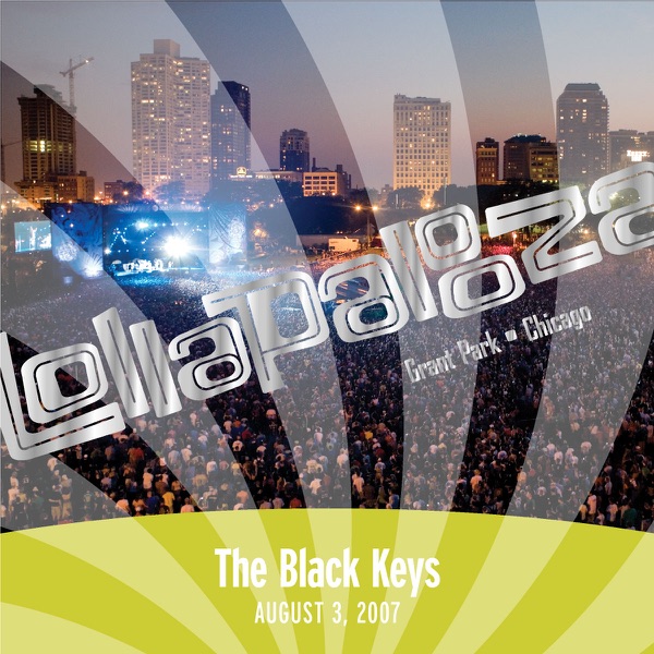 Live at Lollapalooza 2007: The Black Keys - EP - The Black Keys