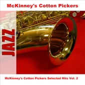 McKinney's Cotton Pickers: Selected Hits, Vol. 2