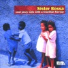 Sister Bossa, Vol. 1