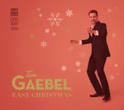 Easy Christmas by Tom Gaebel album reviews, ratings, credits