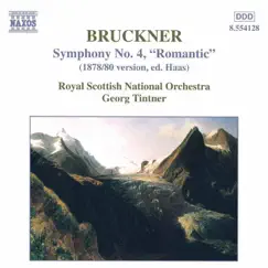Bruckner: Symphony No. 4, 'Romantic', Wab 104 by Georg Tintner & Royal Scottish National Orchestra album reviews, ratings, credits