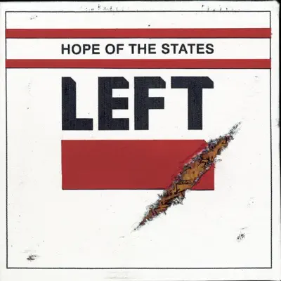 Left - Hope Of The States Left - Hope Of The States