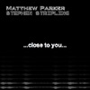 Close to You - Single, 2012