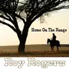 Home On The Range album lyrics, reviews, download