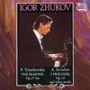 Igor Zhukov: Tchaikovsky, Scriabin - Igor Zhukov